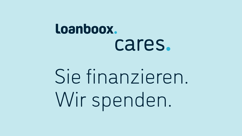 Loanboox.cares. Sie finanzieren. Wir spenden.
